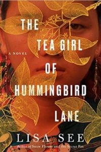 The Tea Girl of Hummingbird Lane by Lisa See book cover